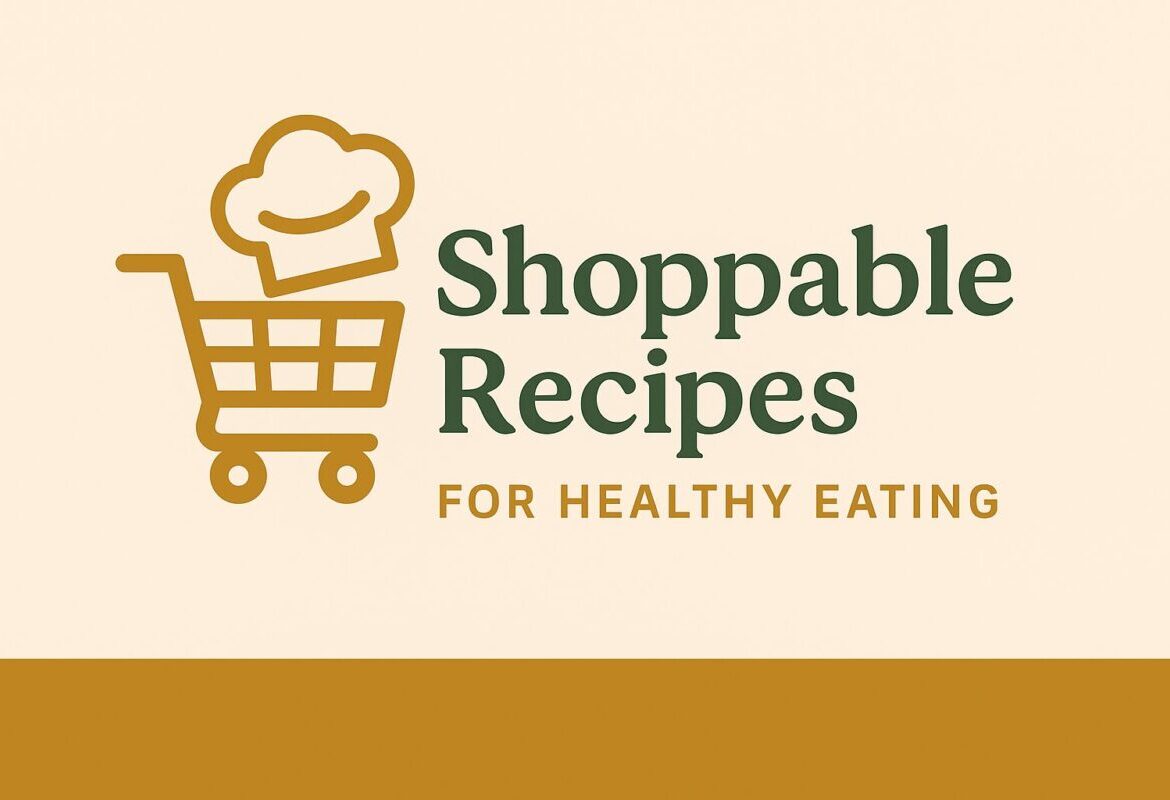 Shoppable Recipes icon featuring a grocery cart with a chef's hat for easy healthy eating