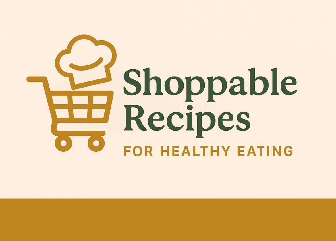 Shoppable Recipes icon featuring a grocery cart with a chef's hat for easy healthy eating