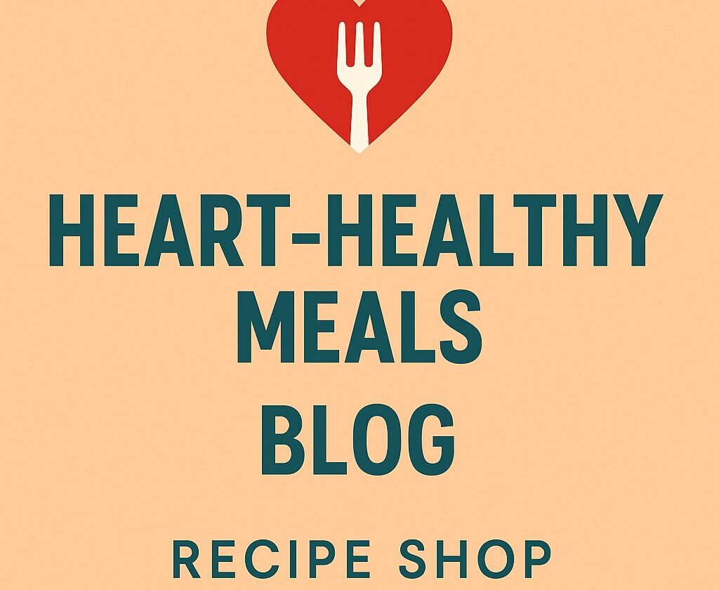 Heart healthy meals blog banner featuring vibrant colors, a symbolic heart design, and promotion of cardiovascular wellness recipes